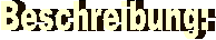 Beschreibung: 